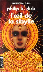 Cover of: L'Oeil de la Sibylle by Philip K. Dick