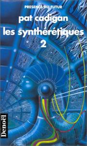 Cover of: Les synthérétiques