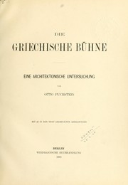 Cover of: Die griechische Bühne by Otto Puchstein