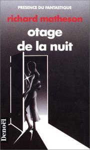 Cover of: Otage de la nuit