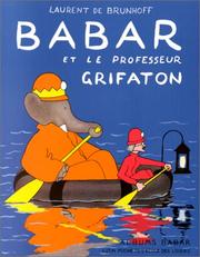 Cover of: Babar Et Le Professeur Grifaton