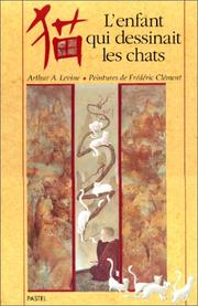 Cover of: L'enfant qui dessinait les chats