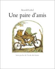 Cover of: Une Paire d Amis by Arnold Lobel