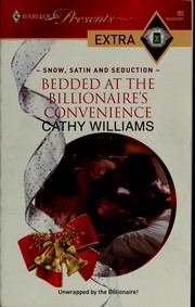 Cover of: Bedded at the billionaire's convenience by Cathy Williams