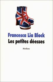 Cover of: Les petites déesses #9 by Francesca Lia Block