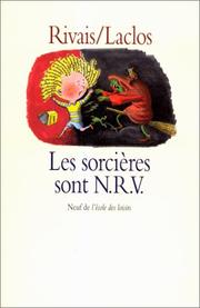 Cover of: Les sorcières sont N.R.V. by Yak Rivais, Michel Laclos