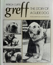 Cover of: Greff, the story of a guide dog