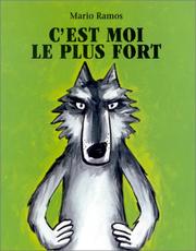 Cover of: C'est moi le plus fort