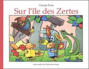 Cover of: Sur l'île des Zertes
