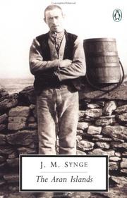 Cover of: The Aran Islands (Penguin Twentieth Century Classics) by J. M. Synge, Tim Robinson