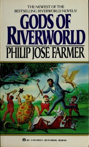 Cover of: Gods of Riverworld by Philip José Farmer
