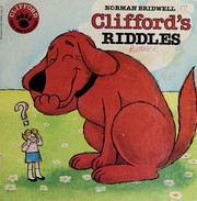 Cover of: Clifford's Riddles (Clifford, the Big Red Dog Series) by Norman Bridwell