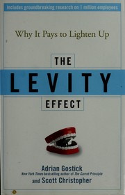 Cover of: The levity effect by Adrian Robert Gostick
