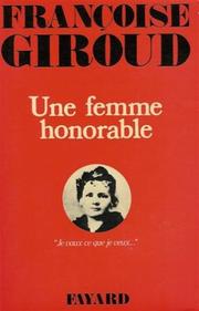 Cover of: Une femme honorable by Françoise Giroud
