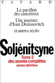 Cover of: Oeuvres complètes, tome 2  by Alexandre Soljenitsyne
