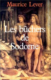 Cover of: Les bûchers de Sodome by Maurice Lever