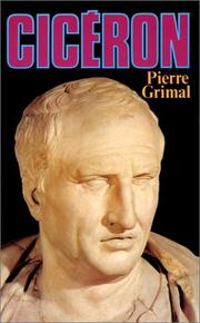 Cover of: Cicéron by Pierre Grimal