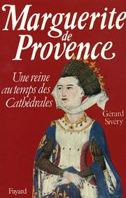 Cover of: Marguerite de Provence by Gérard Sivéry