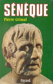 Cover of: Sénèque: Ou, La conscience de l'Empire