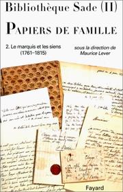 Cover of: Bibliothèque Sade. Papiers de famille