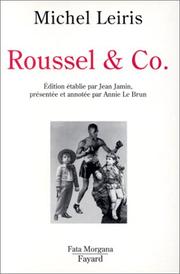 Roussel & Co by Leiris, Michel