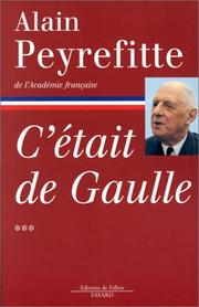 Cover of: C'était de Gaulle, tome 3