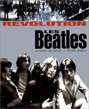 Cover of: Révolution, les Beatles by Jacques Volcouve, Pierre Merle