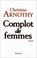 Cover of: Complot de femmes