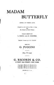 Cover of: Madam Butterfly: Opera in Three Acts by Giacomo Puccini