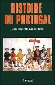 Cover of: Histoire du Portugal by Jean-François Labourdette