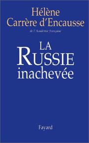 Cover of: La Russie inachevée