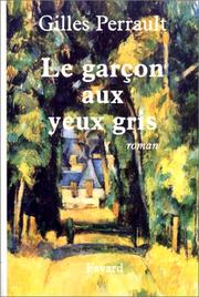 Cover of: Le garçon aux yeux gris