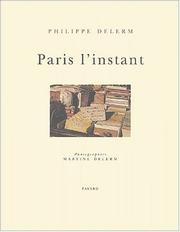 Cover of: Paris l'instant by Philippe Delerm