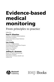 Cover of: Evidence-based medical monitoring by edited by Paul Glasziou, Jeffrey Aronson, Les Irwig.