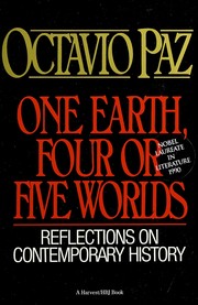 Cover of: One earth, four or five worlds: reflections on contemporary history