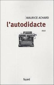 Cover of: L' autodidacte: récit