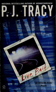 Cover of: Live bait by  P. J. Tracy