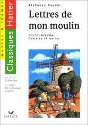 Cover of: Les Lettres de mon moulin