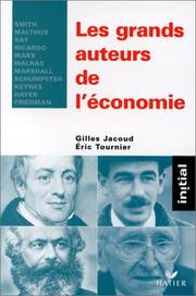 Les grands auteurs de l'économie by Jacoud/ Tournier