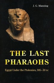The last pharaohs by Joseph Gilbert Manning