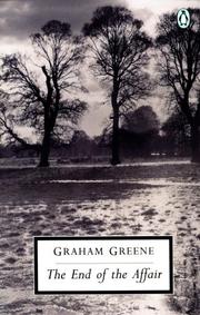 Cover of: The End of the Affair (Twentieth Century Classics) by Graham Greene
