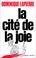Cover of: La cité de la joie