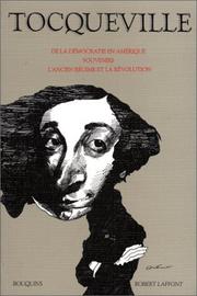 Cover of: De la démocratie en Amérique by Alexis de Tocqueville
