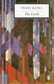 Cover of: The Castle (Penguin Twentieth Century Classics) by Franz Kafka