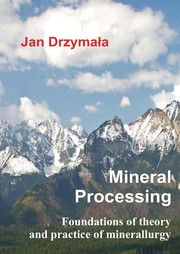 Mineral processing by Jan Drzyma¿a