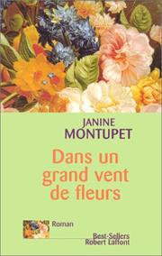 Cover of: Dans un grand vent de fleurs: roman