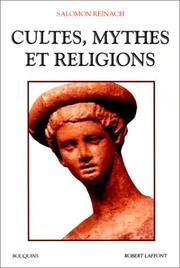 Cultes, mythes et religions by Salomon Reinach
