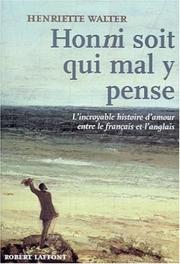 Cover of: Honni soit qui mal y pense  by Henriette Walter