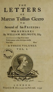Cover of: The letters of Marcus Tullius Cicero to several of his friends