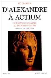 Cover of: D'Alexandre à Actium by Peter Green